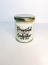 Load image into Gallery viewer, Promoted to GodFather Candle 2023
