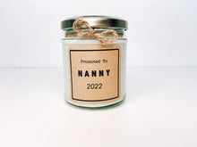 Load image into Gallery viewer, Promoted To Nanny Candle