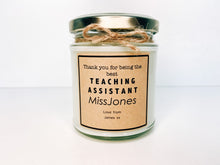 Load image into Gallery viewer, Thank You Best Teaching Assistant Candle