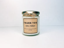 Load image into Gallery viewer, Personalised Thank You Teacher Candle