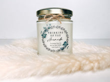 Load image into Gallery viewer, Thinking Of You Candle