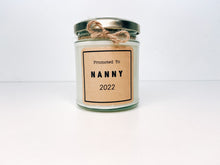 Load image into Gallery viewer, Promoted To Nanny Candle