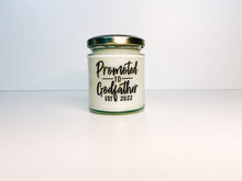 Load image into Gallery viewer, Promoted to GodFather Candle 2023