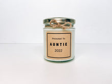 Load image into Gallery viewer, Promoted To Auntie Candle