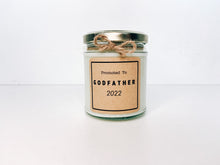 Load image into Gallery viewer, Promoted to GodFather Candle 2023
