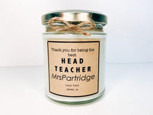 Load image into Gallery viewer, Thank You Best Head Teacher Candle
