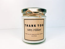 Load image into Gallery viewer, Personalised Thank You Teacher Candle
